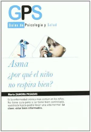 ASMA: ¿POR QUE EL NIÑO NO RESPIRA BIEN?