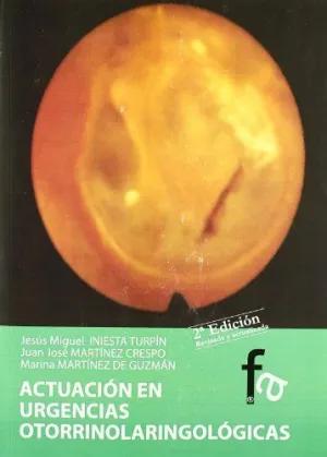 ACTUACION EN URGENCIAS OTORRINOLARINGOLOGICAS