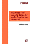 LEGITIMACION Y REPARTO DEL PODER EN LA CONSTITUCION MARROQUI