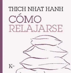 CÓMO RELAJARSE CÓMO RELAJARSE