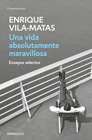UNA VIDA ABSOLUTAMENTE MARAVILLOSA UNA VIDA ABSOLUTAMENTE MARAVILLOSA