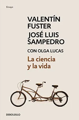 LA CIENCIA Y LA VIDA LA CIENCIA Y LA VIDA
