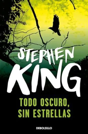 TODO OSCURO, SIN ESTRELLAS TODO OSCURO, SIN ESTRELLAS