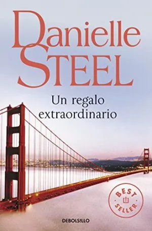UN REGALO EXTRAORDINARIO UN REGALO EXTRAORDINARIO