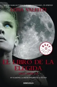 EL LIBRO DE LA ELEGIDA (SAGA VANIR 3) EL LIBRO DE LA ELEGIDA (SAGA VANIR 3)