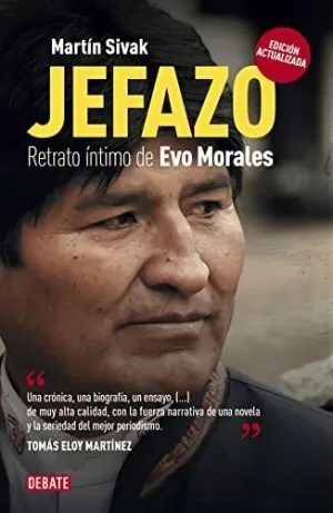 JEFAZO: RETRATO INTIMO DE EVO MORALES