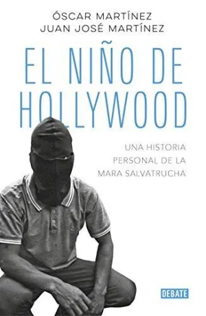 NIÑO DE HOLLYWOOD, EL
