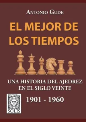EL MEJOR DE LOS TIEMPOS 1901-1960