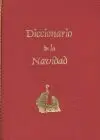 DICCIONARIO DE LA NAVIDAD