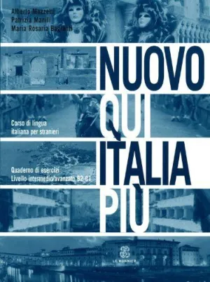 Nuovo Qui Italia Più (Intermedio B2-C1) Esercizi