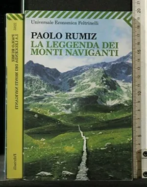 La Leggenda Dei Monti Naviganti