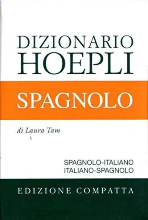 DIZIONARIO SPAGNOLO-ITALIANO-SPAGNOLO (COMPATTA)