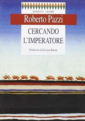 CERCANDO L'IMPERATORE