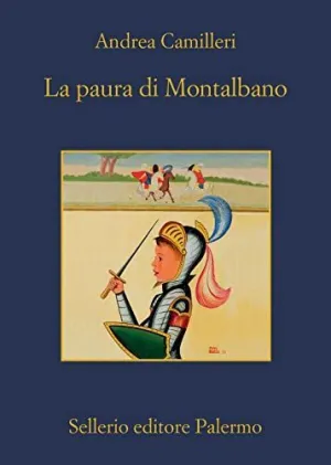 LA PAURA DI MONTALBANO LA PAURA DI MONTALBANO