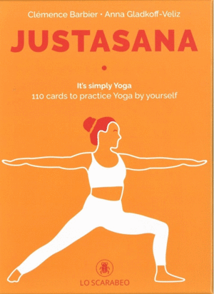 JUSTASANA. 110 CARDS TO PRACTICE YOGA BY YOURSELF (110 CARDS AND INSTRUCTIONS)