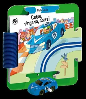 Cotxet, Vinga Va, Corre!