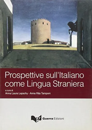 Prospettive Sull'italiano Come Lingua Straniera