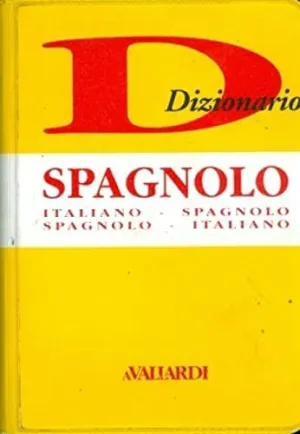 DIZIONARIO SPAGNOLO-ITALIANO Y VICEVERSA