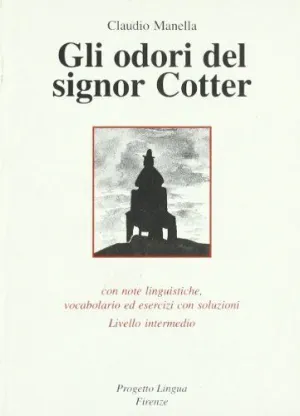 Gli Odori del Signore Cotter - Livello Intermedio