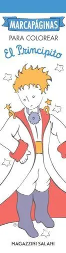 MIS MARCAPAGINAS PARA COLOREAR - EL PRINCIPITO MIS MARCAPAGINAS PARA COLOREAR - EL PRINCIPITO