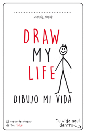 DRAW MY LIFE: DIBUJO MI VIDA