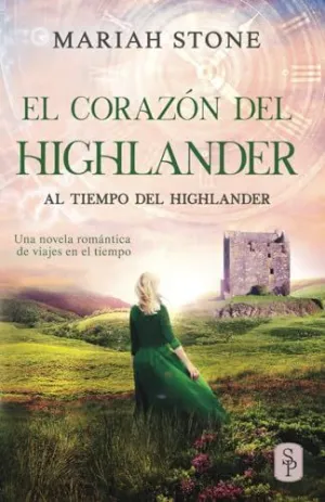 (03) EL CORAZÓN DEL HIGHLANDER (03) EL CORAZÓN DEL HIGHLANDER