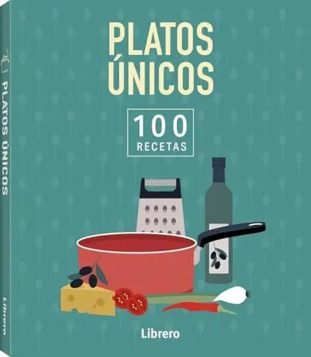 Platos ?Nicos, 100 Recetas