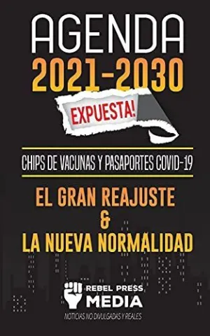 Agenda 2021-2030 Expuesta!