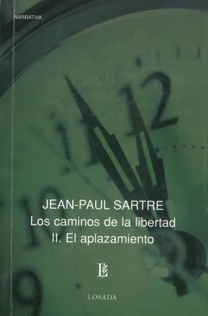 LOS CAMINOS DE LA LIBERTAD: II. <BR>