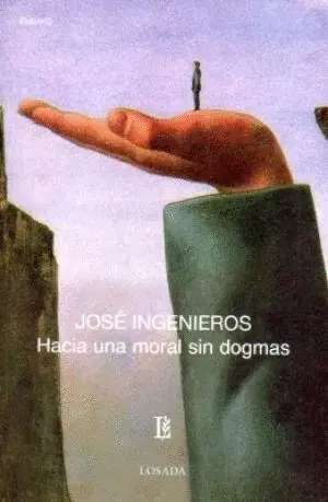 Hacia una Moral sin Dogmas