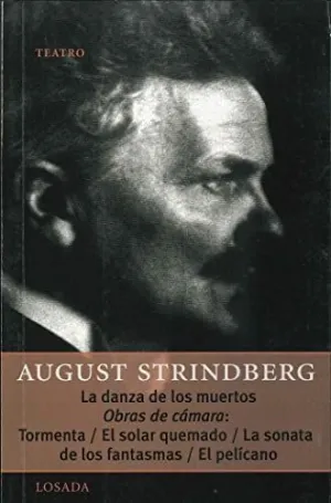 LA DANZA DE LOS MUERTOS - OBRAS DE CÁMARA: TORMENTA - EL SOLAR QUEMADO - LA SONATA DE LOS FANTASMAS LA DANZA DE LOS MUERTOS - OBRAS DE CÁMARA: TORMENTA - EL SOLAR QUEMADO - LA SONATA DE LOS FANTASMAS