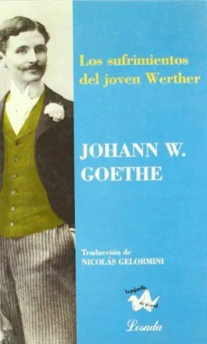 LOS SUFRIMIENTOS DEL JOVEN WERTHER