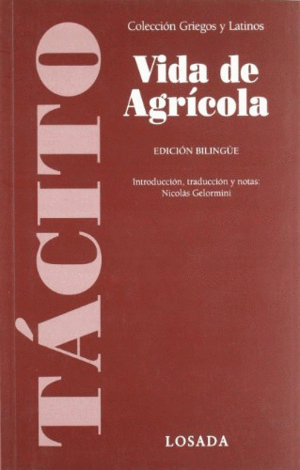 VIDA DE AGRÍCOLA (ED. BILINGÜE)