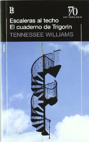 Escaleras Al Techo - el Cuaderno de Trigorin