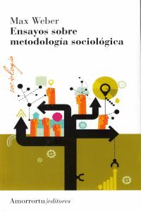 ENSAYOS SOBRE METODOLOGIA SOCIOLOGICA