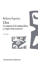 DOS: LA MÁQUINA DE LA TEOLOGÍA POLÍTICA Y EL LUGAR DEL PENSAMIENTO