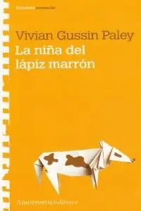 LA NIÑA DEL LAPIZ MARRON