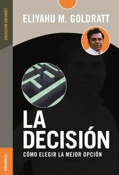 LA DECISION (EDICION AMPLIADA)