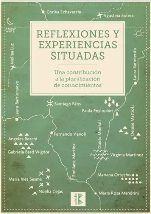 Reflexiones y Experiencias Situadas