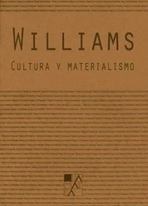 CULTURA Y MATERIALISMO CULTURA Y MATERIALISMO
