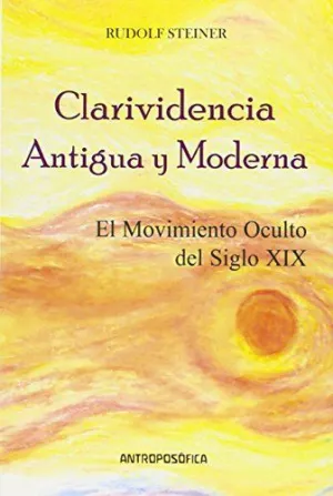 CLARIVIDENCIA ANTIGUA Y MODERNA