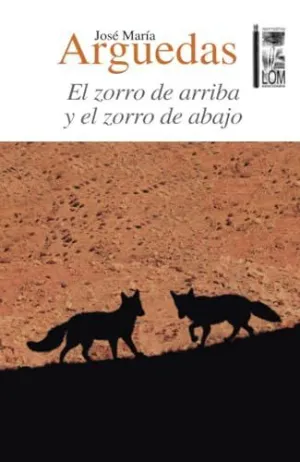 El Zorro de Arriba y el Zorro de Abajo