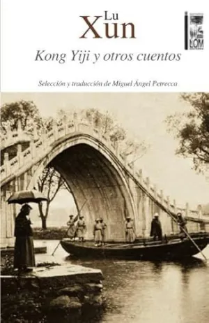 KONG YIJI Y OTROS CUENTOS