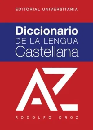 DICCIONARIO DE LA LENGUA CASTELLANA DICCIONARIO DE LA LENGUA CASTELLANA