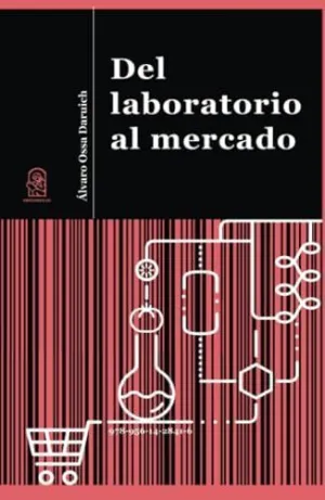 DEL LABORATORIO AL MERCADO