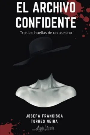 EL ARCHIVO CONFIDENTE