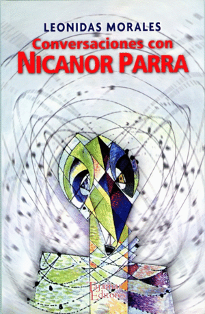 CONVERSACIONES CON NICANOR PARRA