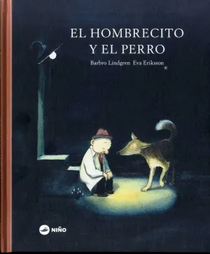 EL HOMBRECITO Y EL PERRO EL HOMBRECITO Y EL PERRO