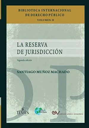 La Reserva de Jurisdiccion
