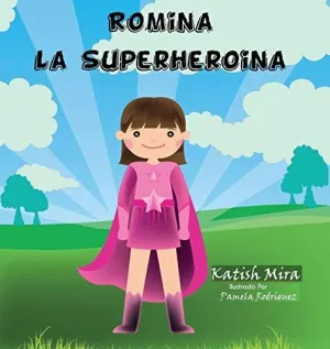 Romina la Superheroina
